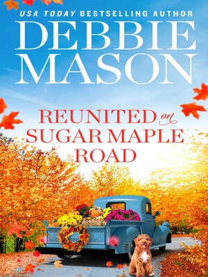 cover image of Reunited on Sugar Maple Road